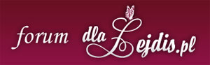 Forum dlaLejdis.pl