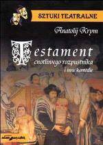 Testament cnotliwego rozpustnika