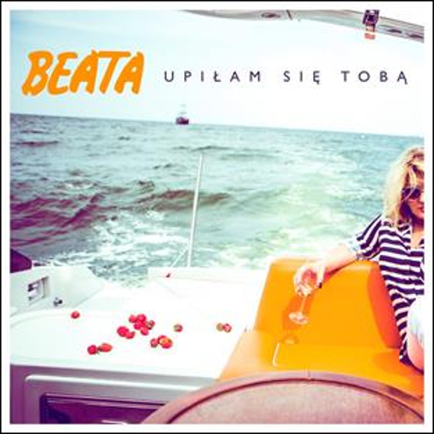 Beata-Upiłam się Tobą