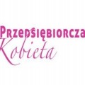 Przedsiębiorcza Kobieta w Warszawie - przedsiębiorcza kobieta warszawa spotkanie