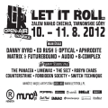 LET IT ROLL Open Air Festiwal Polska - LET IT ROLL Open Air Festiwal Polska Tarnowskie G�ry Informacje Danny Byrd Ed Rush The Panacea