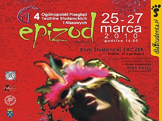 Epizod po raz czwarty - Ogólnopolski Przegląd Teatrów Studenckich i Niszowych "Epizod", program, 4 edycja, Żaczek, kraków