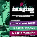 Ruszają eliminacje do międzynarodowego Festiwalu Imagine! - casting muzyczny, przesłuchanie, konkurs