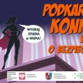 Rusza II edycja Podkarpackiego Konkursu Wiedzy o Bezpieczeństwie - dla uczniów, bezpieczeństwo, wiedza, prawo, konkurs, nagrody, rywalizacja