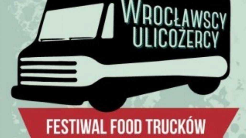Festiwal Food Trucków i Zacnego Piwa we Wrocławiu