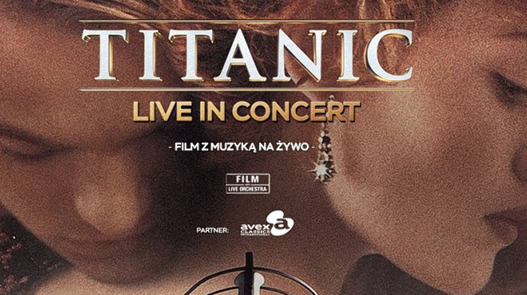 "Titanic Live in Concert" na zakończenie Festiwalu Muzyki Filmowej
