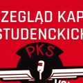Nadchodzi Przegląd Kapel Studenckich 2018 - koncerty, nagrody, rywalizacja, głosy, występy