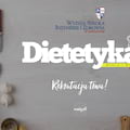 Dietetyka w dwóch specjalnościach w WSIiZ w Warszawie! - dietetyka Warszawa, dietetyka studia