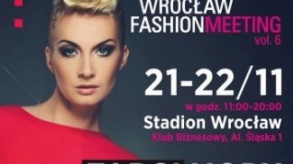 Inspirujące modowe show i najlepsze zakupy podczas Wrocław Fashion Meeting
