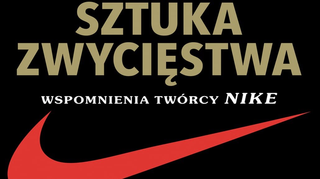 Naznaczona szaleństwem, pasją i determinacją historia twórcy NIKE