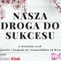 Przedsiębiorcza Kobieta - weź udział w wydarzeniu i zainspiruj się do działania! - prelegentki, atrakcje, bilety, rozwój