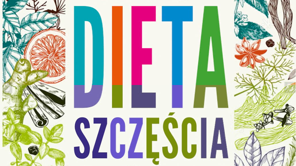 Dieta szczęścia