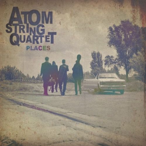 Album Roku (Muzyka Jazzowa): Atom String Quartet „Places”