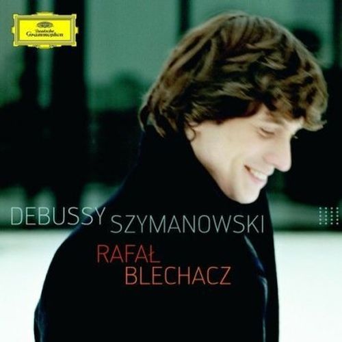 Album Roku (Muzyka Poważna): Rafał Blechacz „Debussy – Szymanowski”