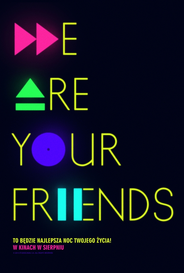 We Are Your Friends - plakat teaserowy