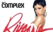 Rihanna na 7 okladkach Complex  - Zdjęcie nr 3