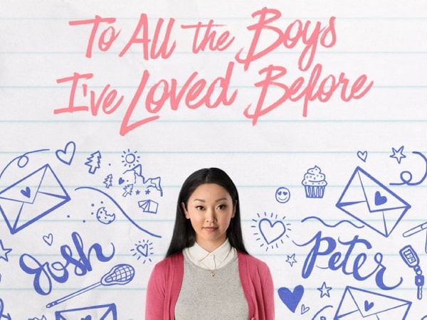 Do wszystkich chłopców, których kochałam (To All The Boys I've Loved Before) (2018)