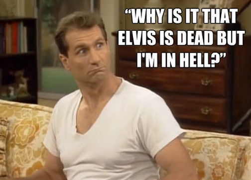 Dlaczego jest tak, że Elvis nie żyje, ale to ja jestem w piekle?