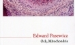 "Och, Mitochondria" E. Pasewicz