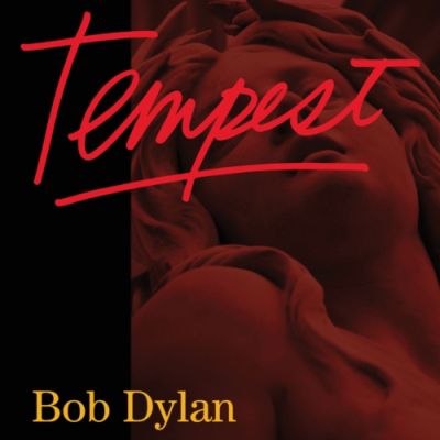 4. Bob Dylan - Tempest