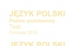Matura z jzyka polskiego 2023 - arkusz, formua 2015
