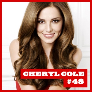 #48 Cheryl Cole