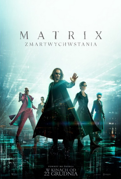 Matrix Zmartwychwstania - plakaty z filmu  - Zdjęcie nr 1