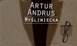 1. Artur Andrus - Myśliwiecka