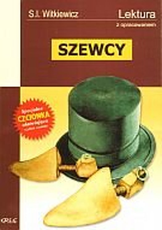Stanisaw Ignacy Witkiewicz - Szewcy