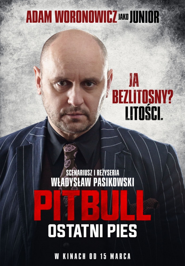 Pitbull. Ostatni pies - plakaty z filmu  - Zdjęcie nr 2