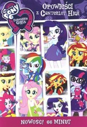 My Little Pony: Equestria Girls - Opowieści z Canterlot High
