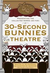 30-Second Bunnies Theatre