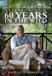 Attenborough. 60 lat wśród dzikiej przyrody
