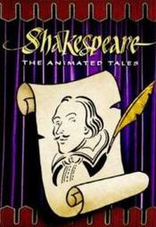 7/7f/shakespeare-the-animated-tales-7fec9d2e6e26bc42951b054f147a0696.jpg