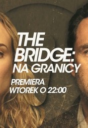 The Bridge: Na granicy