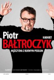 Kabaret Piotra Bałtroczyka - Mężczyzna z kijowym peselem