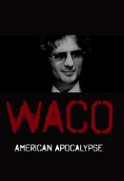 Waco: Amerykańska apokalipsa