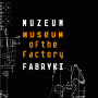Logo: Muzeum Fabryki