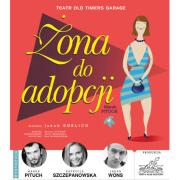 Spektakl teatralny "Żona do Adopcji"