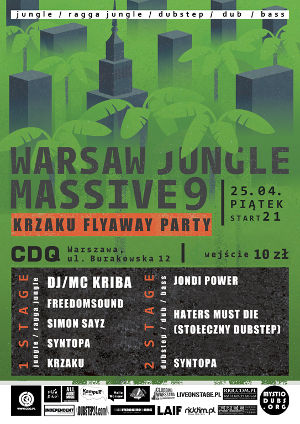 Warsaw Jungle Massive 9 - Krzaku Flyaway Party