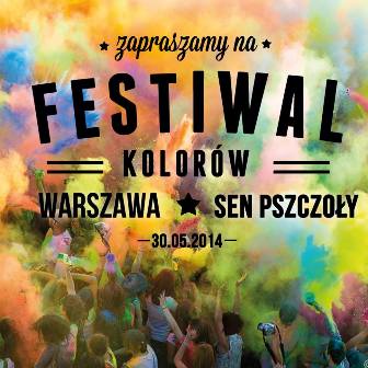Festiwal Kolorów - Pokolorujmy Warszawę!