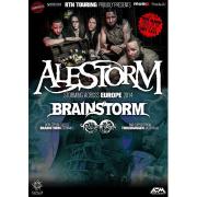 Alestorm, Brainstorm + supporty