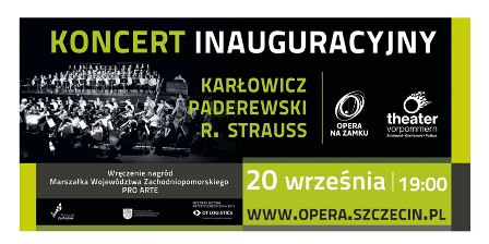 Koncert inauguracyjny: Karłowicz, Paderewski, R. Strauss