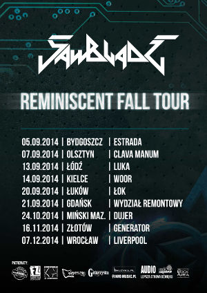 Sawblade - Reminiscent Fall Tour