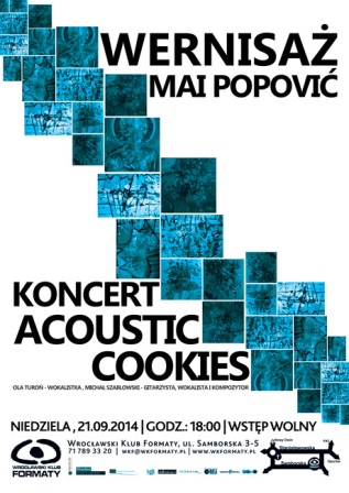 Wernisaż Mai Popović / Koncert Acoustic Cookies