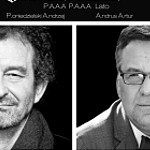 Artur Andrus i Andrzej Poniedzielski "P.A.A.A.P.A.A.A"