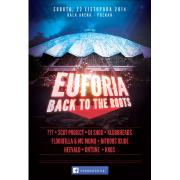 Euforia Festival Back To The Roots 3