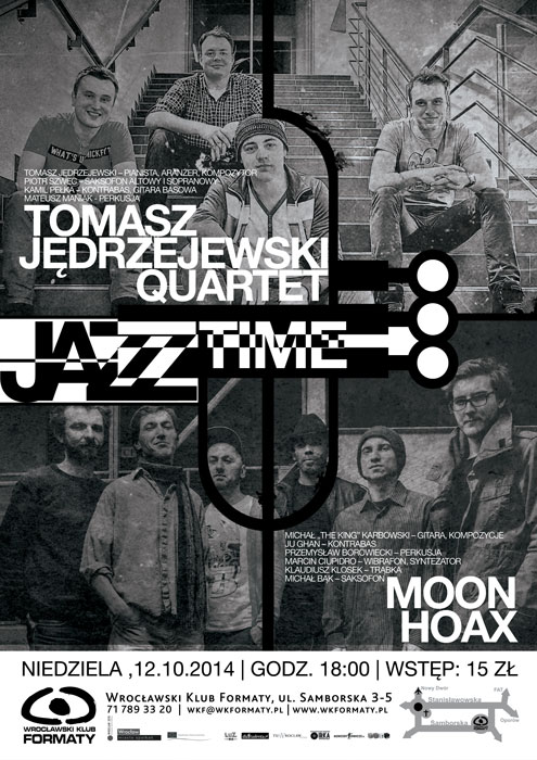 Jazz Time VI: Moon Hoax, Tomasz Jędrzejewski Quartet