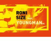 Roni Size feat. Youngman MC
