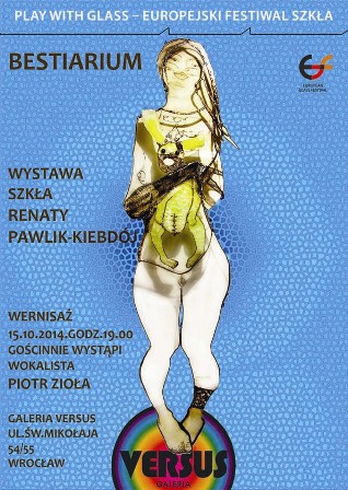 Bestiarium - wystawa szkła Renaty Pawlik - Kiebdój 